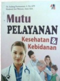 Mutu Pelayanan Kesehatan & Kebidanan
