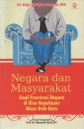 Negara dan Masyarakat: Studi Penetrasi Negara di Riau Kepulauan Masa Orde Baru