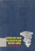 Operasi dan Pemeliharaan Mesin Disel