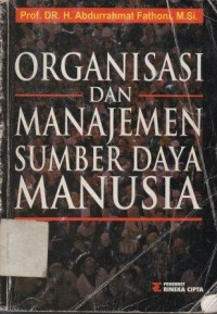 Organisasi dan Manajemen Sumber Daya Manusia