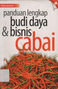 Panduan Lengkap Budi Daya dan Bisnis Cabai