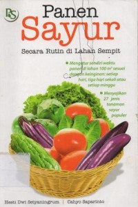 Panen Sayur Secara Rutin Di Lahan Sempit