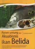 Panen Untung Dari Akuabisnis Ikan Belida