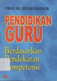 Pendidikan Guru Berdasarkan Pendekatan Kompetensi