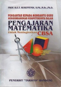 Pengajaran Matematika Untuk Meningkatkan CBSA