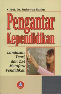 Pengantar Kependidikan