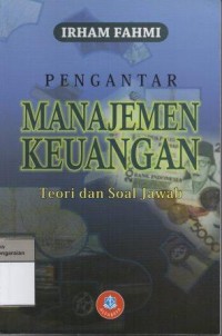 Pengantar Manajemen Keuangan Teori dan Soal Jawab