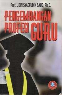 Pengembangan Profesi Guru