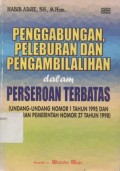 Penggabungan Peleburan dan Pengambilalihan Dalam Perseroan Terbatas