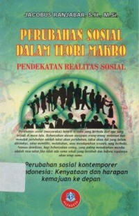 Perubahan Sosial Dalam Teori Makro Pendekatan Realitas Sosial