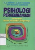 Psikologi Perkembangan Pengantar dalam berbagai bagiannya