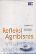 Refleksi Agribisnis