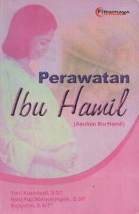 Perawatan Ibu Hamil