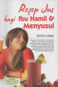 Resep Jus Ibu Hamil dan Menyusui