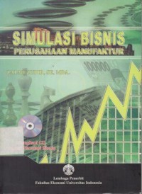 Simulasi Bisnis Perusahaan Manufaktur