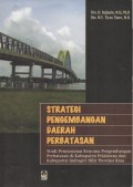 Strategi Pengembangan Daerah Perbatasan