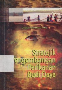 Stratejik Pengembangan  Perikanan Budi Daya