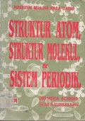 Struktur Atom,Struktur Molekul dan Sistem Periodik