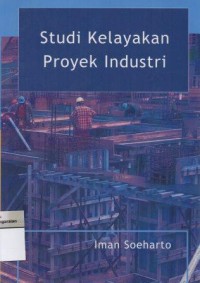 Studi Kelayakan Proyek Industri