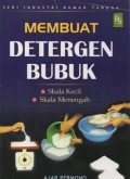 Membuat Deterjen Bubuk