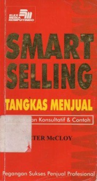 Tangkas Menjual Pendekatan Konsultatif dan Contoh