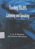 Teaching ESL/EFL Listening and Speaking