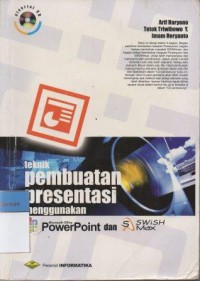 Teknik Pembuatan Presentasi Menggunakan Power Point dan Swishmax