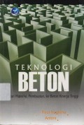 Teknologi Beton Dari Material,Pembuatan,Ke Beton Kinerja Tinggi