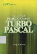 Teori dan Praktek : Pemograman Turbo Pascal