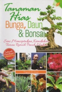 Tanaman Hias Bunga, Daun & Bonsai