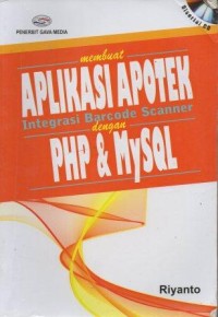 Membuat Aplikasi Apotek Integrasi Barcode Scanner dengan Php & Mysql