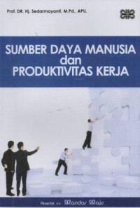 Sumber Daya Manusia Dan Produktivitas Kerja