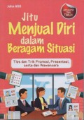 Jitu Menjual Diri Dalam Beragam Situasi