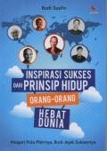 Inspirasi Sukses Dari Prinsip Hidup