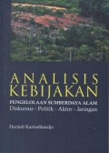 Analisis Kebijakan Pengelolaan Sumber Daya Alam