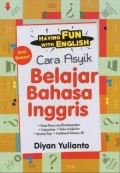 Cara Asyik Belajar Bahasa Inggris