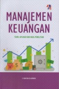 Manajemen Keuangan : Teori, Aplikasi Dan Hasil Penelitian