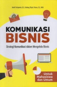 Komunikasi Bisnis Srategi Komunikasi dalam Mengelola bisnis