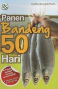 Panen Bandeng 50 Hari