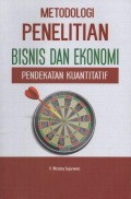 Motode Penelitian Bisnis Dan Ekonomi Pendekatan Kuantitatif