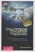 Multimedia Converter For Beginners