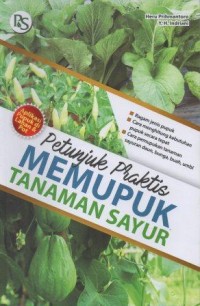 Petunjuk Praktis Memupuk Tanaman Sayur