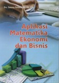 Aplikasi Matematika Ekonomi dan Bisnis