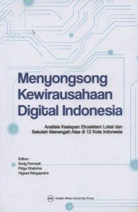 Menyonsong Kewirausahaan Digital Indonesia