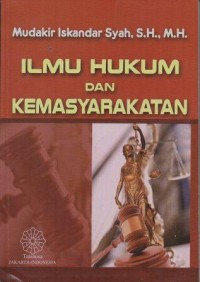 Ilmu Hukum dan Kemasyarakatan