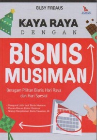 Kaya Dengan Bisnis Musiman