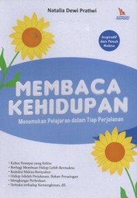 Membaca Kehidupan Menemukan Pelajaran Dalam Tiap Perjalanan