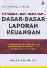 Mengenal Dan Memahami Dasar-Dasar Laporan keuangan