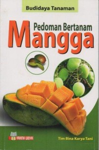 Pedoman Bertanam Mangga