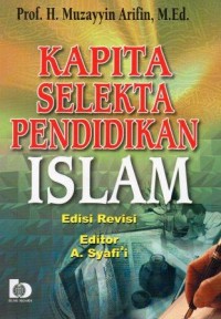 Kapita Selekta Pendidikan Islam